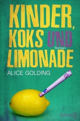 Kinder, Koks und Limonade Buch epubli