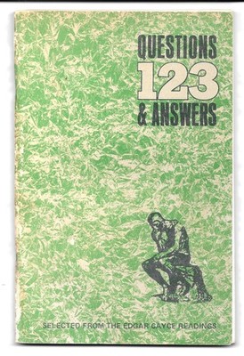 123 QUESTIONS & ANSWERS 1966 From The EDGAR CAYCE READINGS