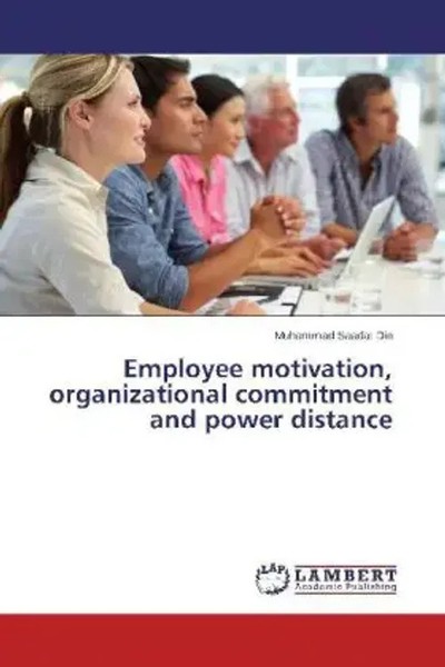 Muhammad Saadat Din | Employee Motivation, Organizational Commitment And...-image