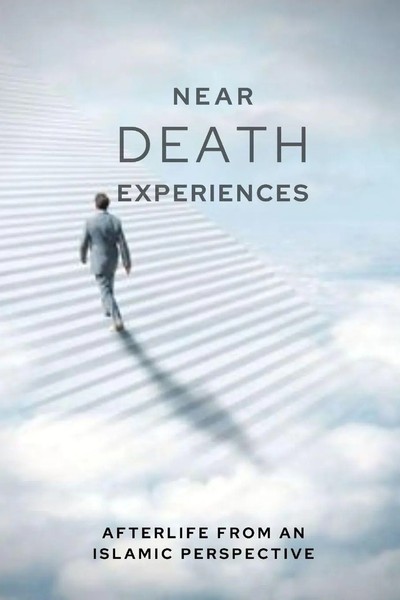 Near-Death Experiences Afterlife From An Islamic Perspective Uddin Taschenbuch-image
