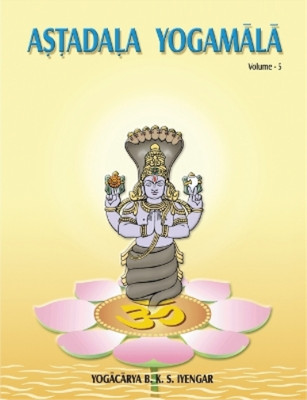 B. K. S. Iyengar Astadala Yogamala Vol.5 (Taschenbuch) (US IMPORT)