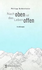 Nach oben ist das Leben offen: Erzählungen. Ausgeze... | Buch | Zustand sehr gut