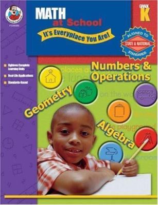 Math at School, Grade K: It's Everyplace You Are, Carson-Dellosa Publishing, 978