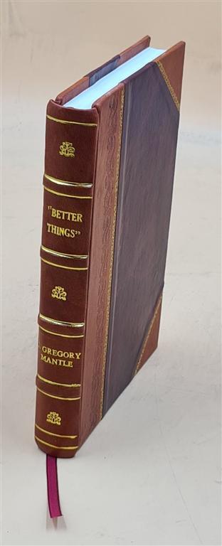 Bible Study Series on the Epistle Leather Bound Better Things