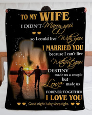  Customizable  To My Wife I Love You From Husband Fleece Blanket