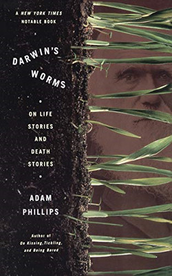 Darwin's Worms -  NEW Adam Phillips 2001
