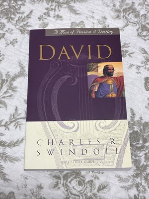 David: A Man of Passion and Destiny by Charles R. Swindoll Paperback
