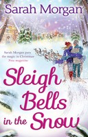 Sleigh Bells In The Snow | Sarah Morgan | Taschenbuch | Kartoniert / Broschiert