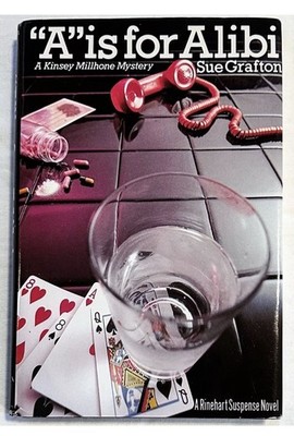 Sue Grafton  A'' Is for Alibi Kinsey Millhone HCDJ 1982 1st in Series FINE/VG+