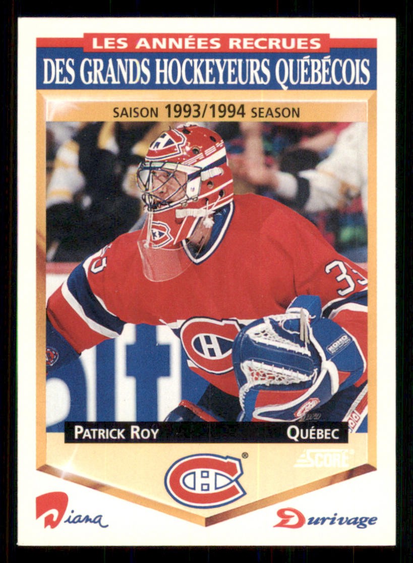 1993-94 Durivage Score #17 Patrick Roy/Montreal Ca