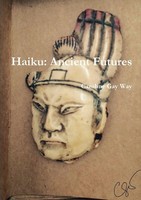 Caroline Way | Haiku | Taschenbuch | Englisch (2019) | Ancient Futures