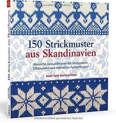 Mary Jane Muckl 150 Strickmuster aus Skandinavien. Muster (Hardback) (UK IMPORT)