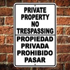Private Property No Trespassing English Spanish Sign Metal Aluminum Surveillance