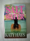 Saltwater : A Novel by Katy Hays (2025, Hardcover)