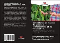 Carlos Alberto HernáNdez Medina (U. A.) | CompéTence En MatièRe De Gestion...