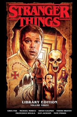 Stranger Things Library Edition Volume 3 (Graphic Novel), Pak, Greg,Moreci, Mich