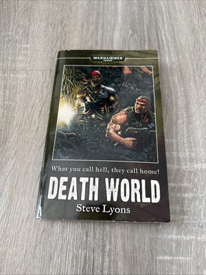 Warhammer 40K - Death World by Steve Lyons (2006, Mass Market)