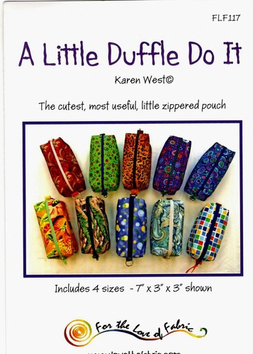 A Little Duffle Do It Pouch Craft Sewing Pattern by For the Love of Fabric 117