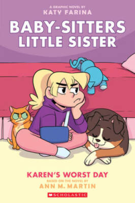 Karen's Worst Day (Baby-sitters Little Sister Graphic Novel #3) (3)  - VERY GOOD