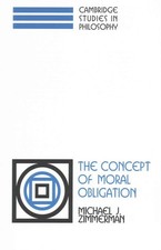 The Concept of Moral Obligation by Michael J. Zimmerman (English) Paperback Book