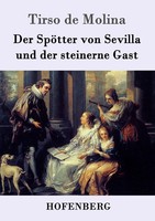 Tirso De Molina | Der SpöTter Von Sevilla Und Der Steinerne Gast | Taschenbuch