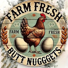 Vintage "Farm Fresh Butt Nuggets" Chicken Coop Decor Sign - Tin Metal Signs