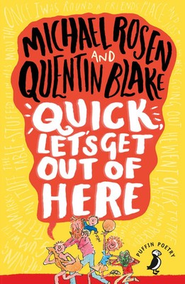 Quick, Let's Get Out of Here | Michael Rosen | Englisch | Taschenbuch | 2015