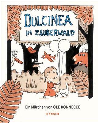 Dulcinea im Zauberwald | Ole Könnecke | Deutsch | Buch | 64 S. | 2021