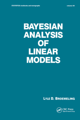 Bayesian Analysis Of Linear Models