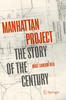 Manhattan Project | The Story Of The Century | Bruce Cameron Reed | Taschenbuch