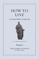 How To Live An Ancient Guide To A Happy Life Seneca Buch Englisch 2026