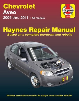 CHEVROLET AVEO (04-11) HAYNES REPAIR MANUAL BY Haynes Publishing PAPERBACK