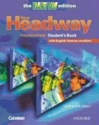 New Headway Intermediate, New edition (the Third edition) : Student's Book, with
