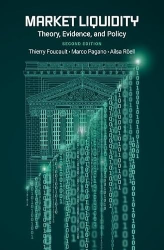 Market Liquidity Theory, Evidence, and Policy by Ailsa Roell (Hardback Book) - Image 7