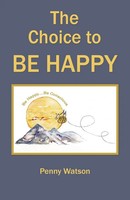 The Choice To Be Happy | Penny Watson | Taschenbuch | Kartoniert / Broschiert