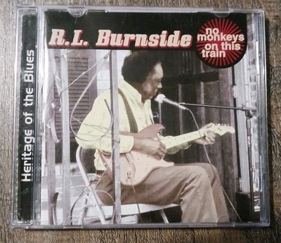 R L BURNSIDE - No Monkeys On This Train (heritage Of The Blues) - CD - Original