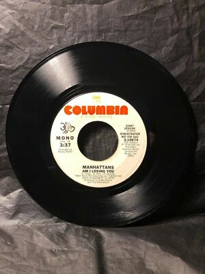 1978 PROMO Manhattans AM I LOSING YOU (45RPM 7  Single) (J268