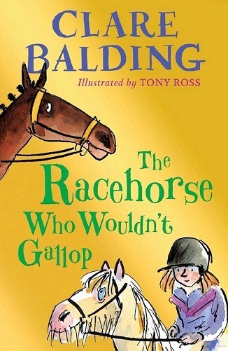 The Racehorse Who Wouldn't Gallop (Charlie Bass) By Clare Balding NEW Book
