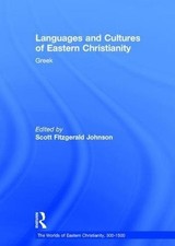 LANGUAGES AND CULTURES OF EASTERN CHRISTIANITY: GREEK (THE By Scott Fitzgerald