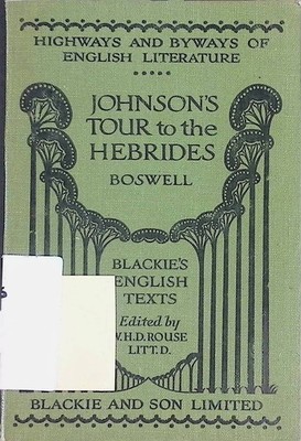 Johnson's Tour to the Hebrides Rouse, W.H.D.: