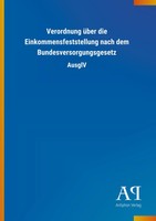 Antiphon Verlag | Verordnung üBer Die Einkommensfeststellung Nach Dem...