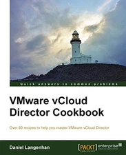 VMware vCloud Director Cookbook,Daniel Langenhan