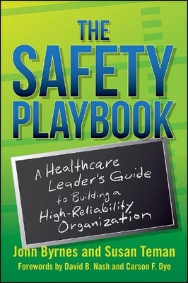 John Byrnes The Safety Playbook (Taschenbuch) ACHE Management (US IMPORT)