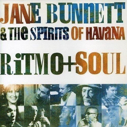 Audio Cd Jane Bunnett & The Spirits Of Havana - Ritmo + Soul