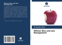 Offener Biss Und Sein Management Anurag Tiwari