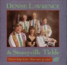 Denise Lawrence & Storeyville Tickle ‎– Can't Help Loving These Men Of Mine CD