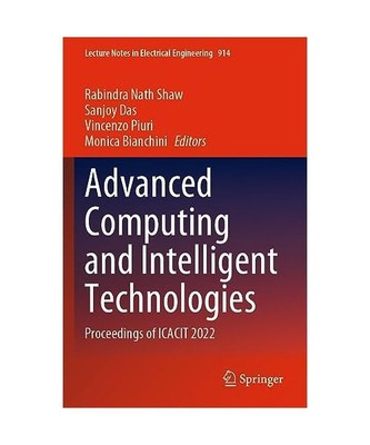Advanced Computing and Intelligent Technologies: Proceedings of ICACIT 2022
