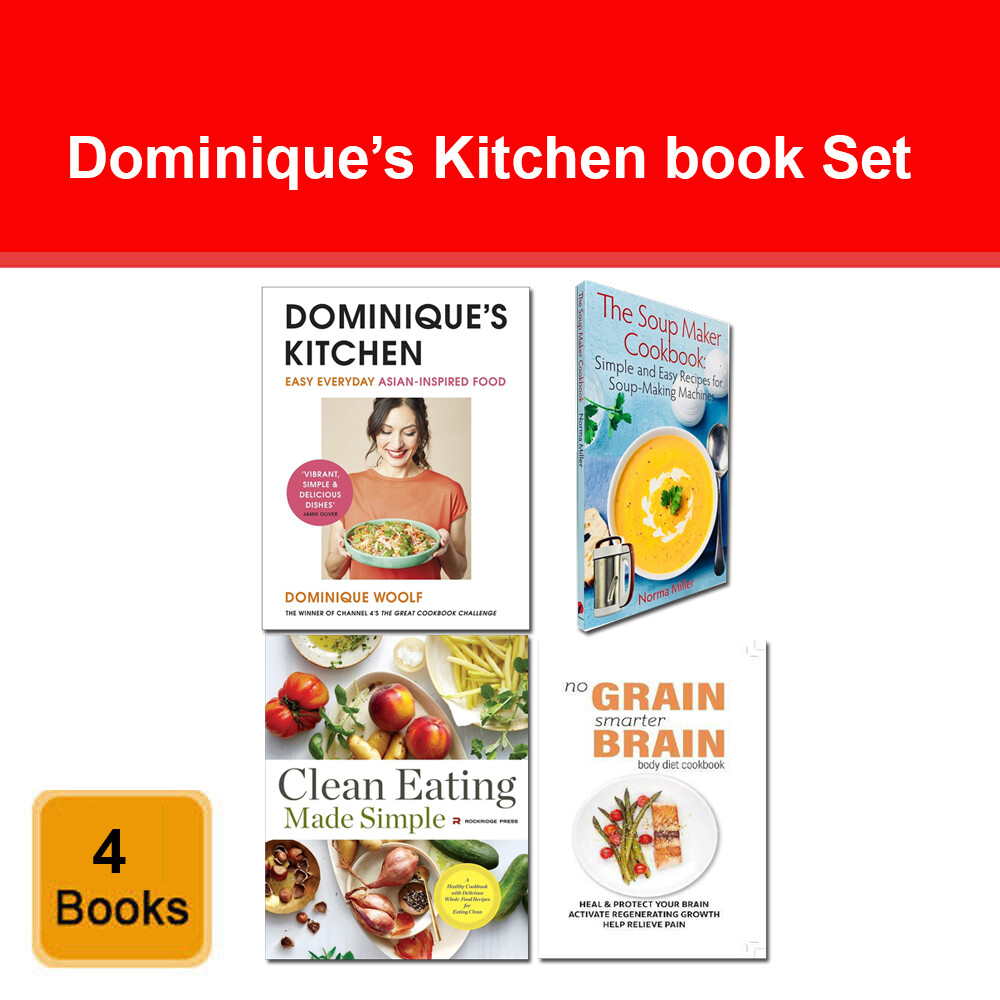 Set of 4 Books Dominique’s Kitchen, Soup Maker Cookbook,Clean Eating Made Simple