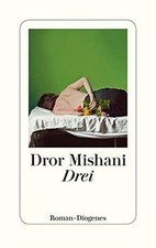 Drei: Roman  von Mishani, Dror | Buch | Zusta...
