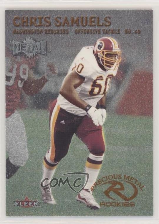 2000 Fleer Metal Precious Metal Rookies Chris Samuels #221 Rookie RC 7zf